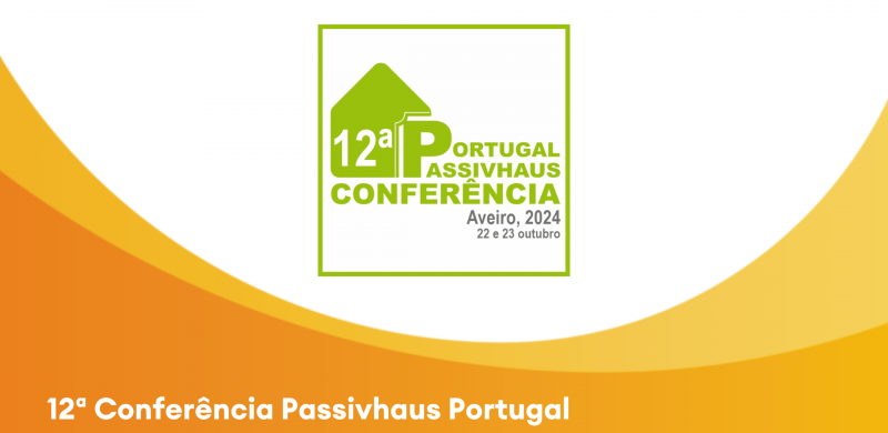 12 Conferência Passivhaus Portugal